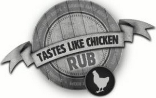 TASTES LIKE CHICKEN RUB · ORIGINAL FAMILY RECIPE ·