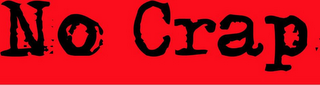 NO CRAP