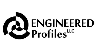 ENGINEERED PROFILES LLC