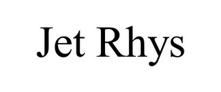 JET RHYS