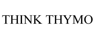 THINK THYMO