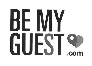 BE MY GUEST .COM