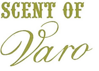 SCENT OF VARO