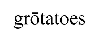 GROTATOES