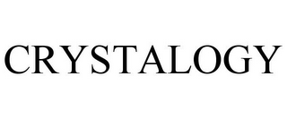 CRYSTALOGY