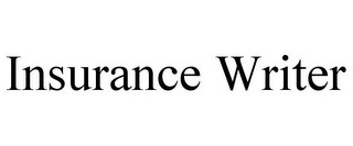 INSURANCE WRITER