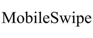 MOBILESWIPE