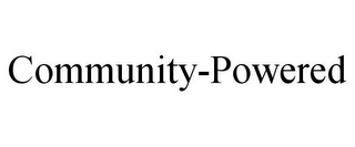 COMMUNITY-POWERED