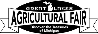 GREAT LAKES AGRICULTURAL FAIR DISCOVER THE TREASURES OF MICHIGAN