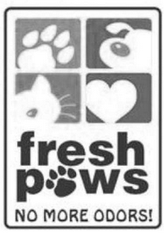 FRESH PAWS NO MORE ODORS!