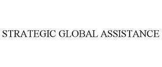 STRATEGIC GLOBAL ASSISTANCE