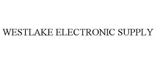 WESTLAKE ELECTRONIC SUPPLY