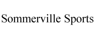 SOMMERVILLE SPORTS