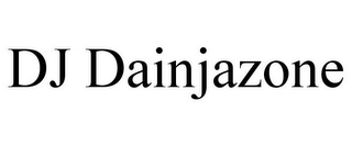 DJ DAINJAZONE