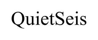 QUIETSEIS