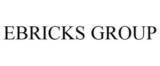EBRICKS GROUP
