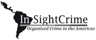 IN SIGHT CRIME ORGANIZED CRIME IN THE AMERICAS
