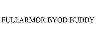 FULLARMOR BYOD BUDDY