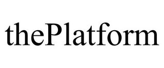 THEPLATFORM