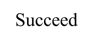 SUCCEED