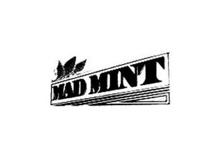 MAD MINT