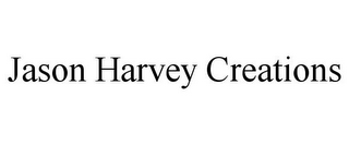 JASON HARVEY CREATIONS