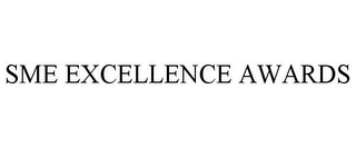 SME EXCELLENCE AWARDS