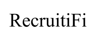 RECRUITIFI