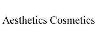 AESTHETICS COSMETICS