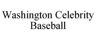 WASHINGTON CELEBRITY BASEBALL