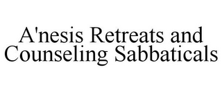 A'NESIS RETREATS AND COUNSELING SABBATICALS