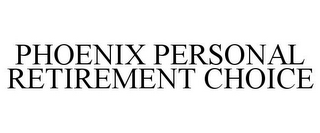 PHOENIX PERSONAL RETIREMENT CHOICE