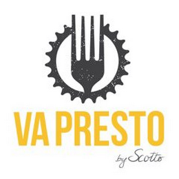 VA PRESTO BY SCOTTO