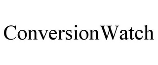 CONVERSIONWATCH