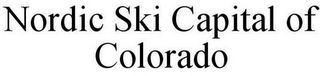 NORDIC SKI CAPITAL OF COLORADO