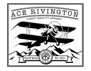 ACE RIVINGTON FINEST QUALITY APPAREL CALIFORNIA USA AR TRADE MARK EST. 2013