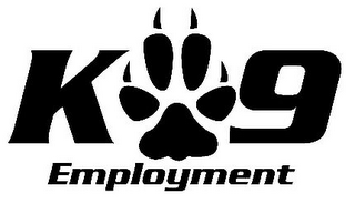 K 9 EMPLOYMENT