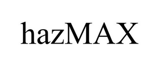 HAZMAX