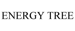 ENERGY TREE