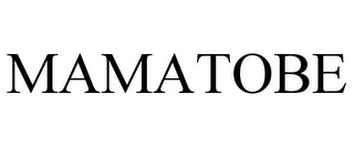 MAMATOBE
