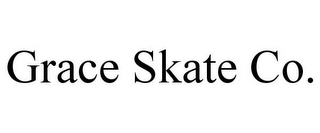 GRACE SKATE CO.