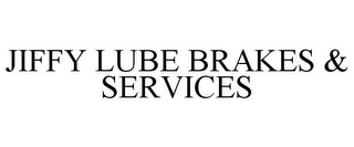 JIFFY LUBE BRAKES & SERVICES