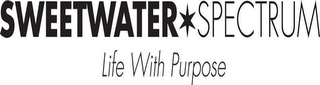 SWEETWATER SPECTRUM LIFE WITH PURPOSE