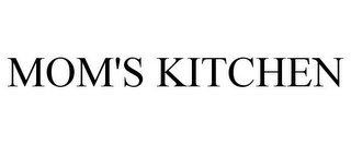 MOM'S KITCHEN