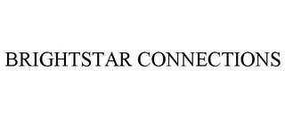 BRIGHTSTAR CONNECTIONS