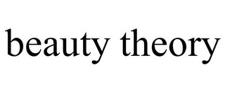 BEAUTY THEORY