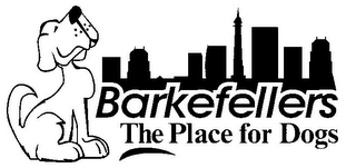 BARKEFELLERS THE PLACE FOR DOGS