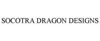 SOCOTRA DRAGON DESIGNS