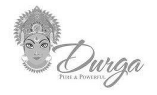 DURGA PURE & POWERFUL