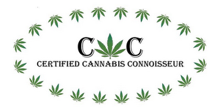 C C CERTIFIED CANNABIS CONNOISSEUR